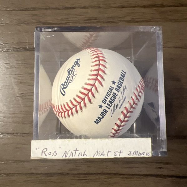 Bob Natal SS Signed OML Baseball Inscribed 92, 93-97