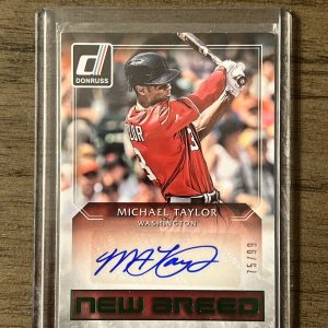 2016 Panini Donruss Michael Taylor New Breed Auto Green /99 NB-MT Autograph 🔥