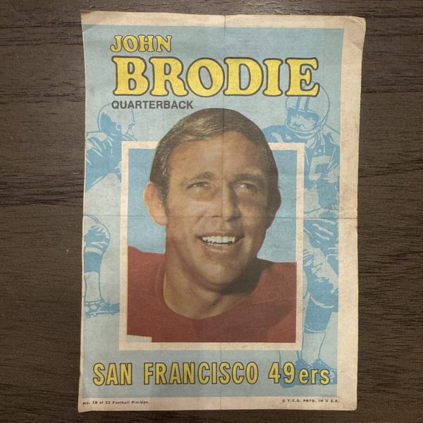 1971 TOPPS NFL Football #18 John Brodie San Francisco 49ers Pin Ups Poster EX