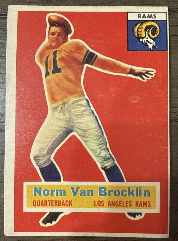 1956 TOPPS NORM VAN BROCKLIN FOOTBALL CARD #6 LOS ANGELES RAMS HOF