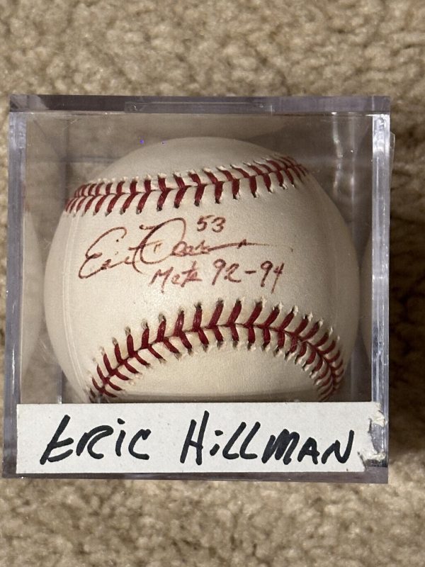 ERIC HILLMAN SIGNED AUTOGRAPHED ONL BASEBALL! Mets 92-94