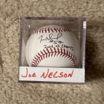 JOE NELSON SIGNED AUTOGRAPHED OML BASEBALL 2004 Champs