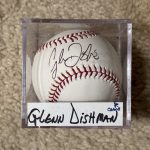 Glenn Dishman Coach Signed Baseball MLB