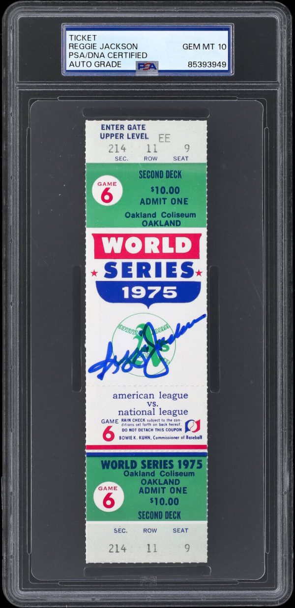 Reggie Jackson 1975 Signed Baseball World Series Gm 6 Ticket PSA/DNA GEM MT 10