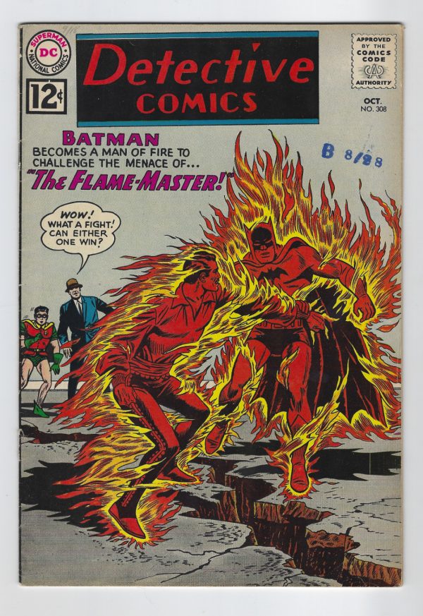 Detective Comics #308 BATMAN 1ST APPEARANCE OF THE FLAME-MASTER-DC COMICS-1962