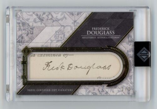 FREDERICK DOUGLAS 2024 TOPPS TRANSCENDENT CUT SIGNATURES AUTO 1/1 From 1800's