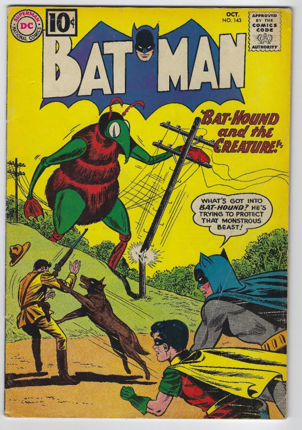Batman # 143 (October 1962) Last 10 Cent Issue, Robin, Bat-Hound, VG