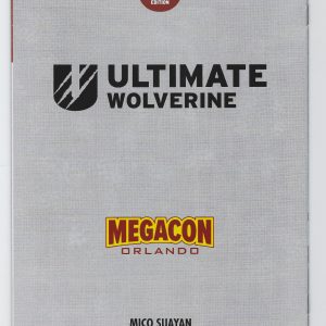 Ultimate Wolverine #1 Virgin Variant MEGACON Exclusive Signed Mico Suayan COA