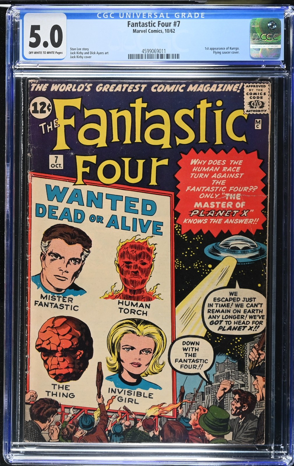 FANTASTIC FOUR #7 (1962) - CGC 5.0 VG/F - MARVEL 1ST APPEARANCE KURRGO