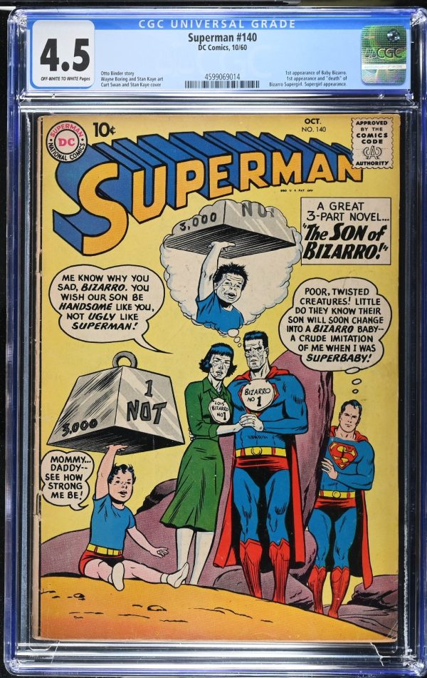 SUPERMAN #140 CGC 4.5 DC 1960, 1st App Blue Kryptonite, Bizarro Supergirl & Baby
