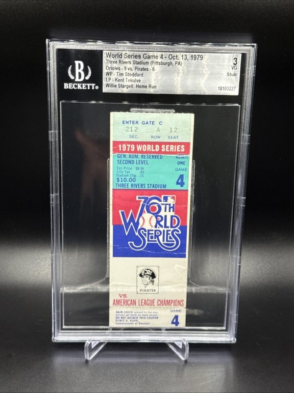 1979 WORLD SERIES Game 4 Ticket Stub Orioles Pirates Beckett 3 VG Stargell HR