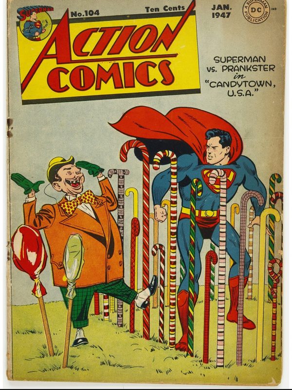 Action Comics #104 (DC, 1947) Condition: GD/VG. Prankster Appearance
