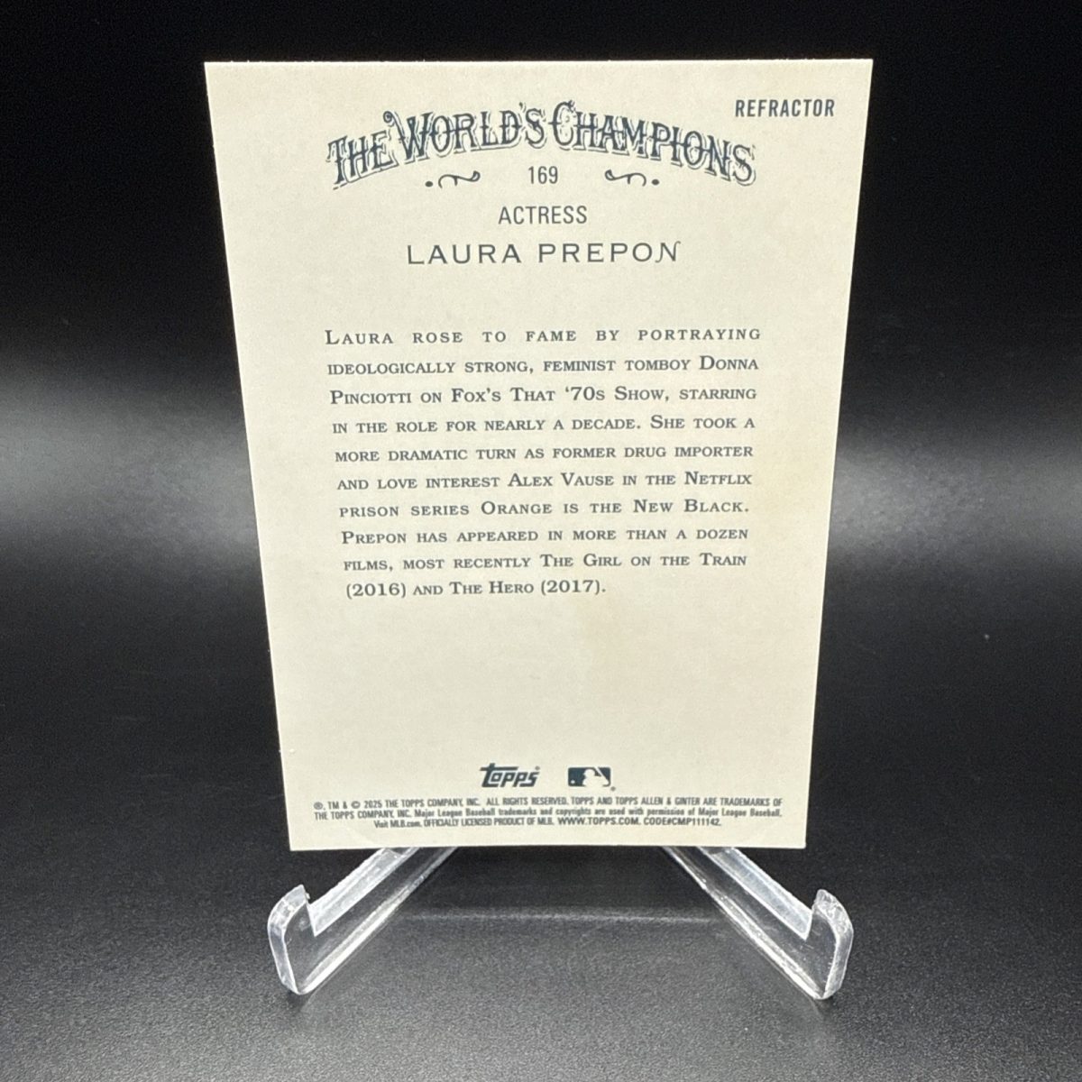 2025 Topps Allen & Ginter #169 Laura Prepon Chrome Refractor Card