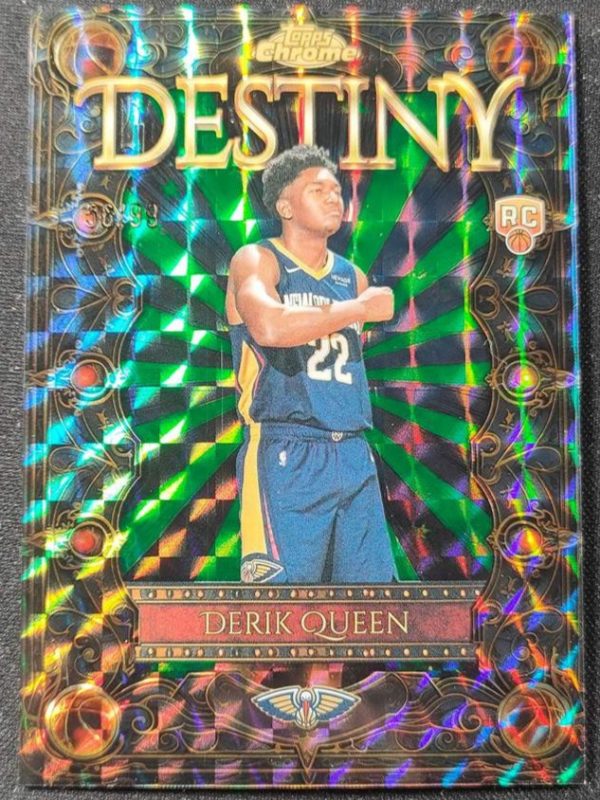DERIK QUEEN 2025-26 Topps Chrome #D-25 Destiny Green Geometric Refractor /99